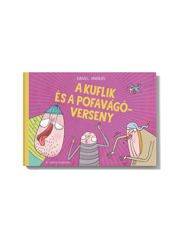Dániel András A kuflik és a pofavágóverseny