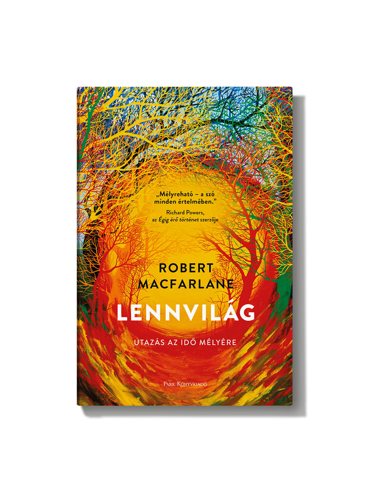 Robert Macfarlane: Lennvilág