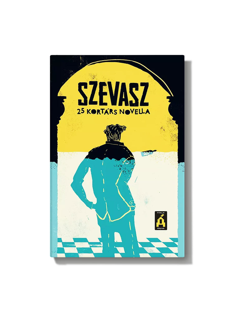 Szevasz – 25 kortárs novella