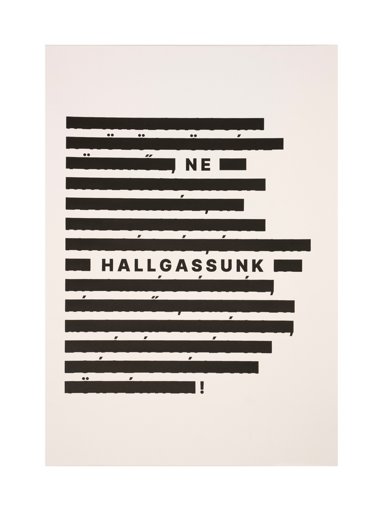 Ne hallgassunk! grafika