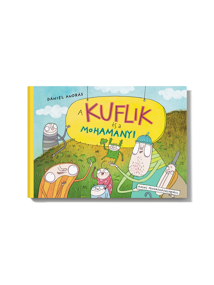 Dániel András: A kuflik és a mohamanyi