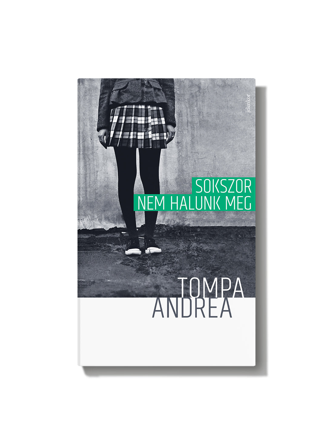 Tompa Tompa Andrea: Sokszor nem halunk meg – telexshop