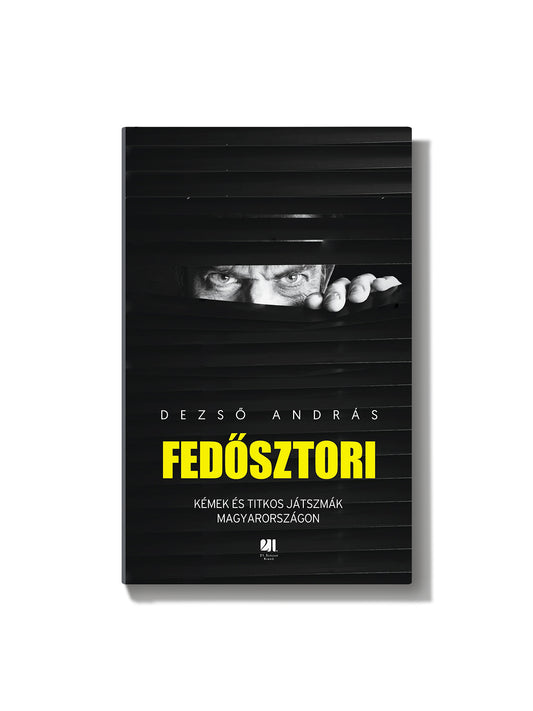 Dezső András: Fedősztori