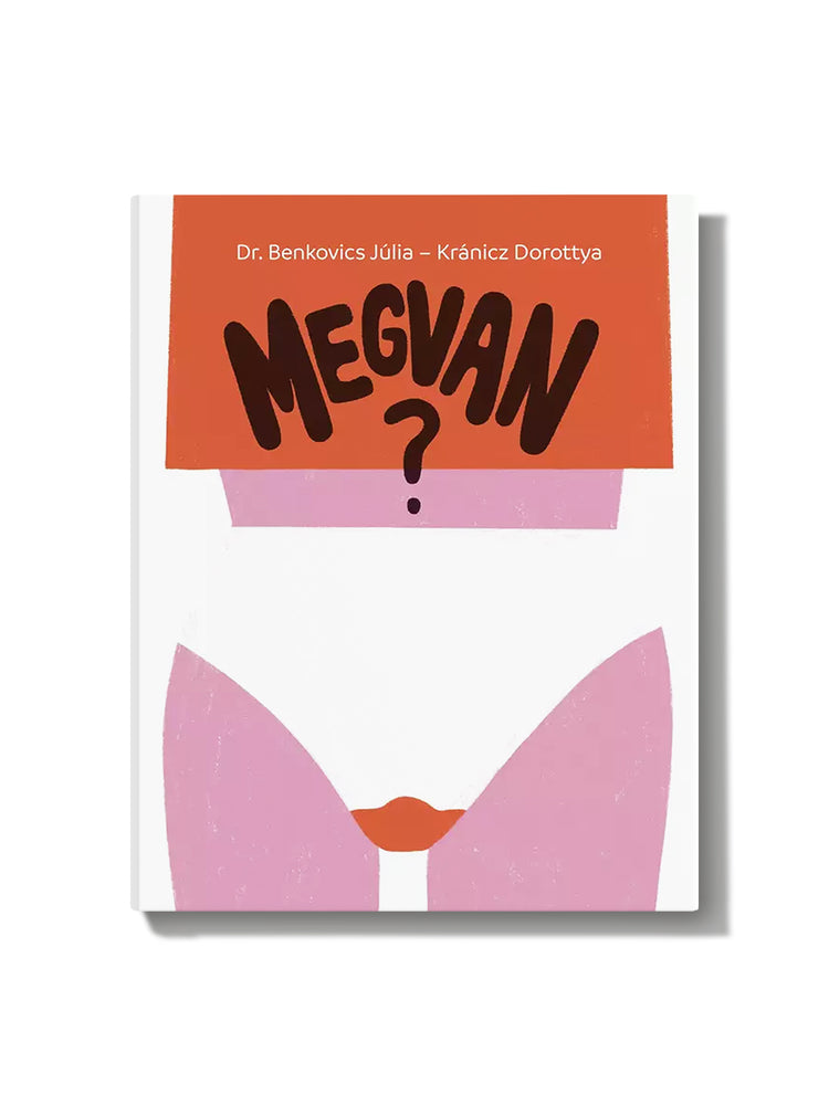 Dr. Benkovics Júlia: Megvan?